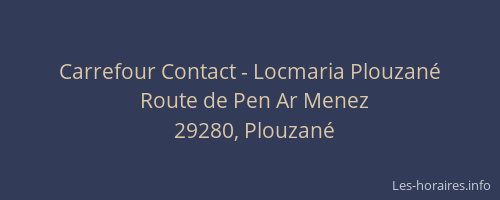 Carrefour Contact - Locmaria Plouzané