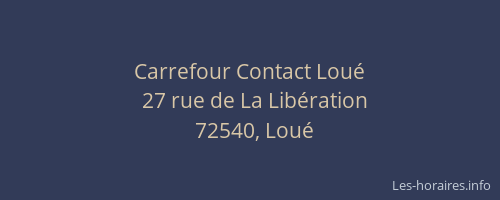 Carrefour Contact Lou&eacute;