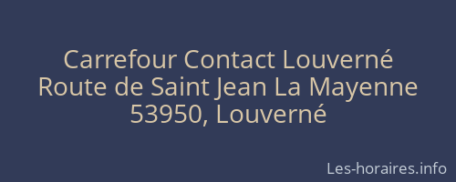 Carrefour Contact Louverné