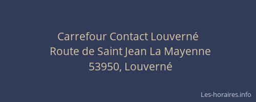 Carrefour Contact Louverné