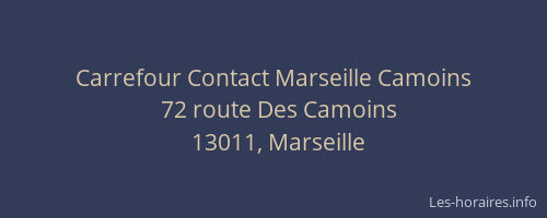 Carrefour Contact Marseille Camoins