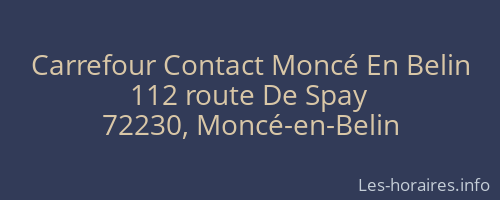 Carrefour Contact Moncé En Belin
