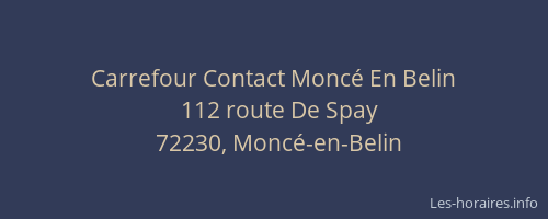 Carrefour Contact Moncé En Belin