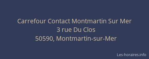Carrefour Contact Montmartin Sur Mer