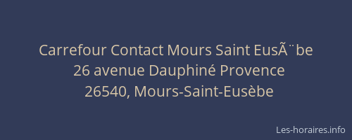 Carrefour Contact Mours Saint Eus&Atilde;&uml;be