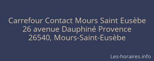 Carrefour Contact Mours Saint Eusèbe