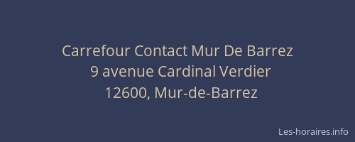 Carrefour Contact Mur De Barrez