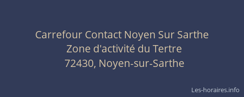 Carrefour Contact Noyen Sur Sarthe