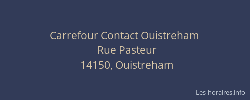 Carrefour Contact Ouistreham