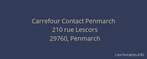 Carrefour Contact Penmarch