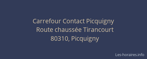 Carrefour Contact Picquigny