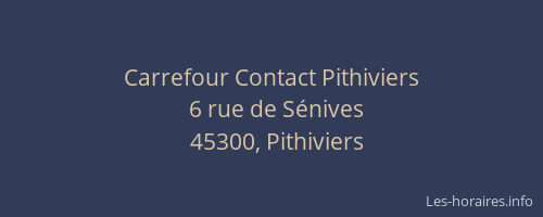 Carrefour Contact Pithiviers