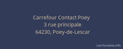 Carrefour Contact Poey