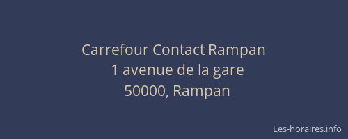 Carrefour Contact Rampan