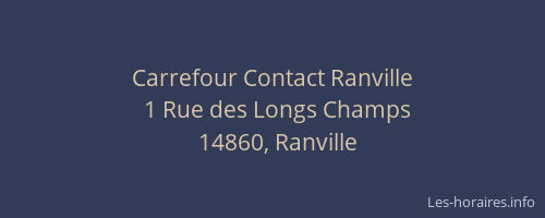 Carrefour Contact Ranville