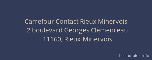 Carrefour Contact Rieux Minervois