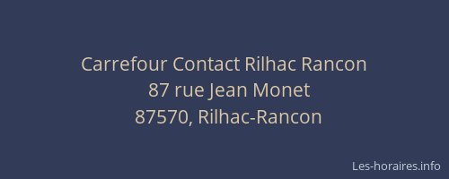 Carrefour Contact Rilhac Rancon