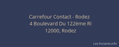 Carrefour Contact - Rodez