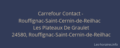 Carrefour Contact - Rouffignac-Saint-Cernin-de-Reilhac