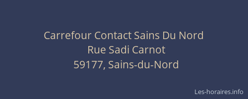Carrefour Contact Sains Du Nord