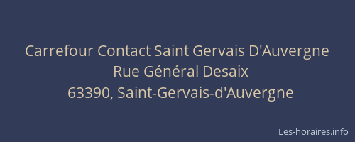 Carrefour Contact Saint Gervais D'Auvergne