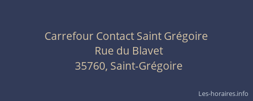 Carrefour Contact Saint Grégoire