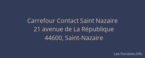 Carrefour Contact Saint Nazaire