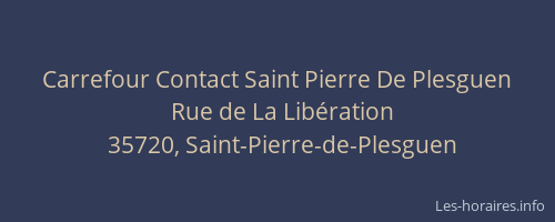 Carrefour Contact Saint Pierre De Plesguen