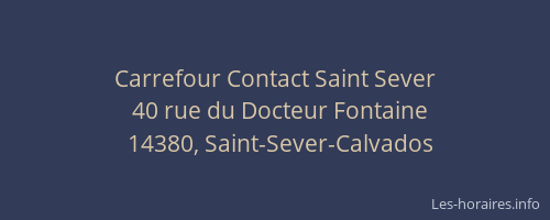 Carrefour Contact Saint Sever