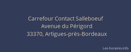 Carrefour Contact Salleboeuf