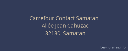 Carrefour Contact Samatan