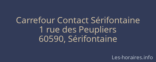 Carrefour Contact Sérifontaine