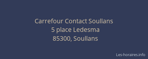 Carrefour Contact Soullans
