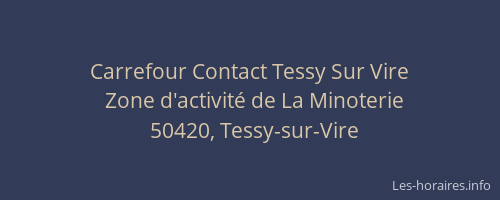 Carrefour Contact Tessy Sur Vire
