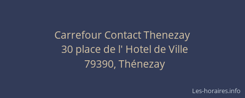 Carrefour Contact Thenezay