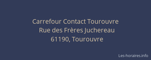 Carrefour Contact Tourouvre