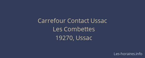 Carrefour Contact Ussac