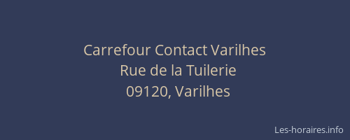 Carrefour Contact Varilhes