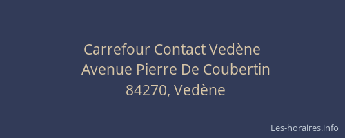 Carrefour Contact Vedène
