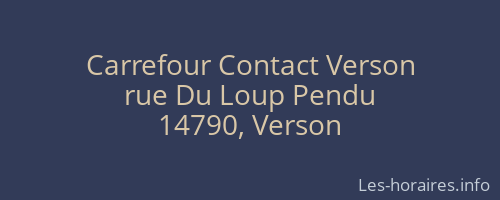 Carrefour Contact Verson