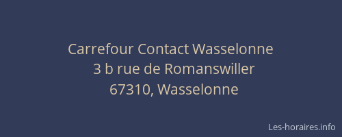 Carrefour Contact Wasselonne