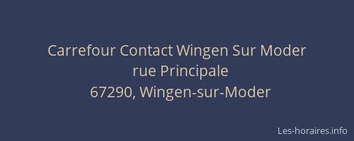 Carrefour Contact Wingen Sur Moder