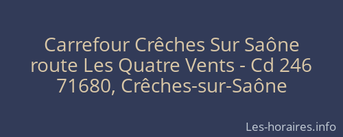 Carrefour Crêches Sur Saône