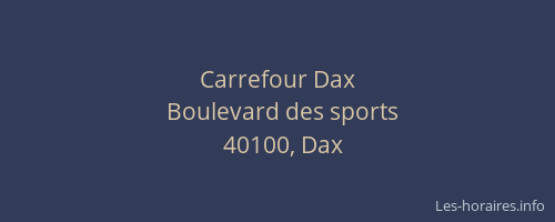 Carrefour Dax