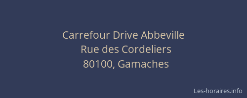 Carrefour Drive Abbeville