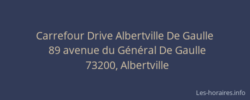 Carrefour Drive Albertville De Gaulle
