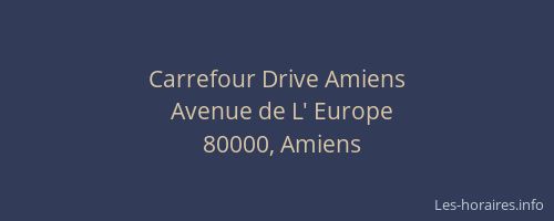 Carrefour Drive Amiens