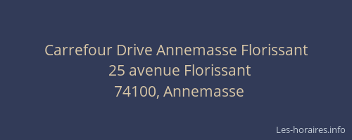 Carrefour Drive Annemasse Florissant