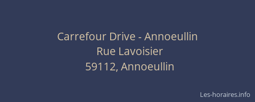 Carrefour Drive - Annoeullin