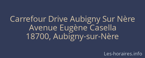 Carrefour Drive Aubigny Sur Nère